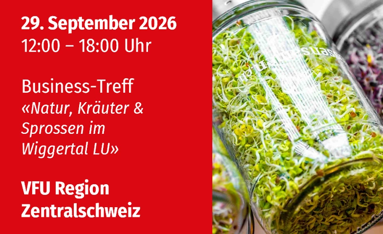 VFU Business-Treff im Luzerner Wiggertal, 29.09.2026