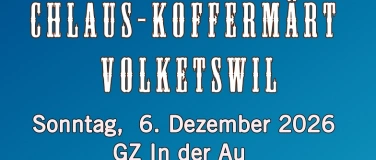 Event-Image for 'Chlaus - Kofferm&auml;rt Volketswil'
