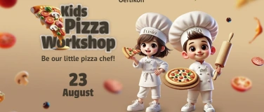 Event-Image for 'Kid's Pizza Workshop Z&Uuml;RICH'