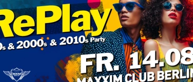 Event-Image for 'RePlay - Back to the 90s, 2000s & 2010s Party!'
