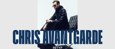 Event-Image for 'Chris Avantgarde'