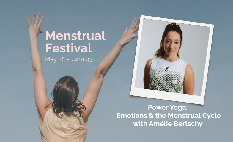 Power Yoga: Emotions &amp; the Menstrual Cycle with Am&eacute;lie Billets