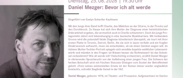 Event-Image for 'Daniel Mezger: Bevor ich alt werde'