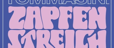 Event-Image for 'Zapfenstreich &ndash; Afterparty'