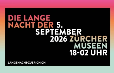 Event-Image for 'DIE LANGE NACHT DER Z&Uuml;RCHER MUSEEN'