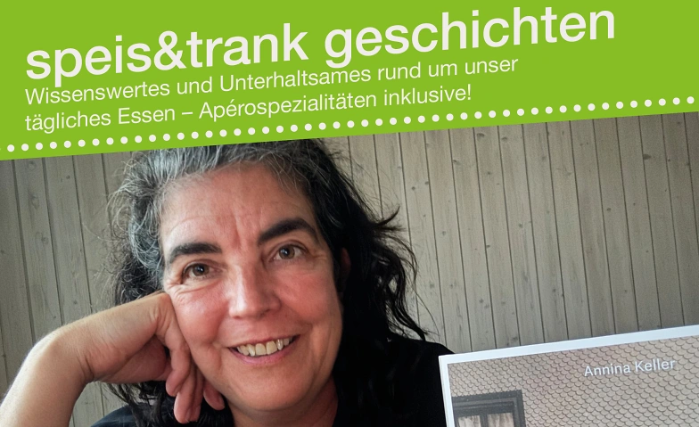 speis&trank geschichten mit Annina Keller
