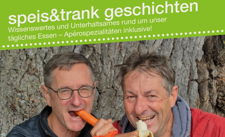speis&trank geschichten mit Urs Weibel und Andreas Reich