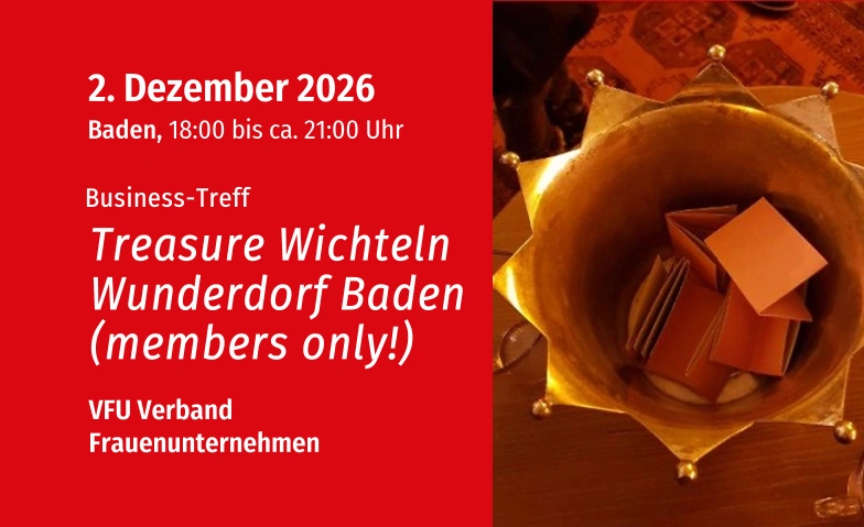 VFU Treasure Wichteln Wunderdorf Baden, Baden, 5400 Baden Tickets