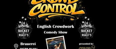 Event-Image for 'Crowd Control.   Zurich's English Crowdwork Comedy Show'