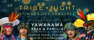 Event-Image for 'TRIBE  NIGHT  Stimmen des Urwaldes Rasu Yawanaw&aacute; & Familia'