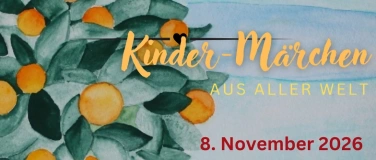 Event-Image for 'Kinder-M&auml;rchen aus aller Welt'