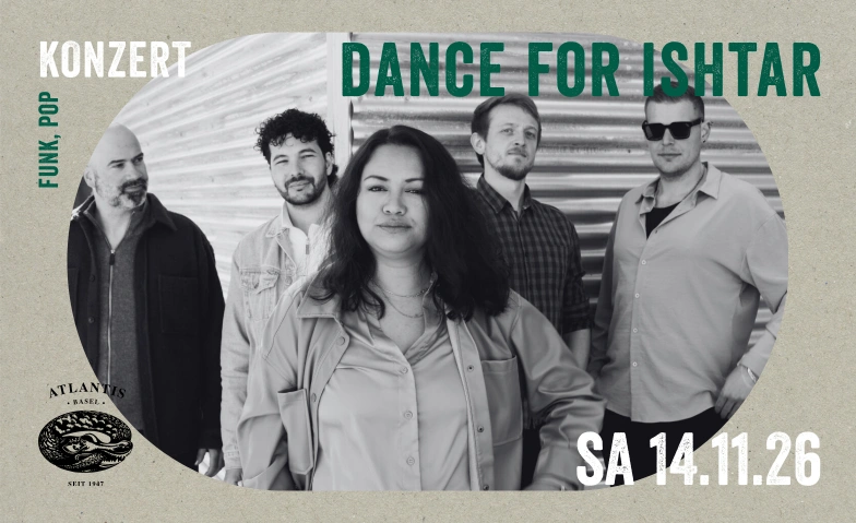 Dance for Ishtar Atlantis, Klosterberg 13, 4010 Basel Tickets