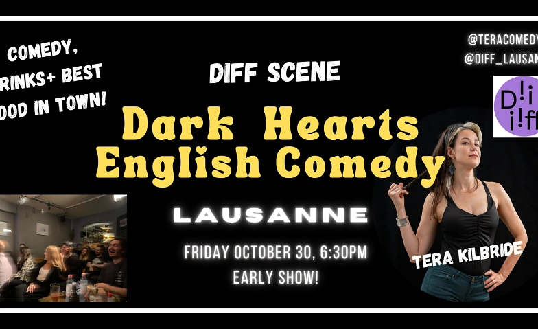 Lausanne: Dark Hearts ENGLISH COMEDY Special