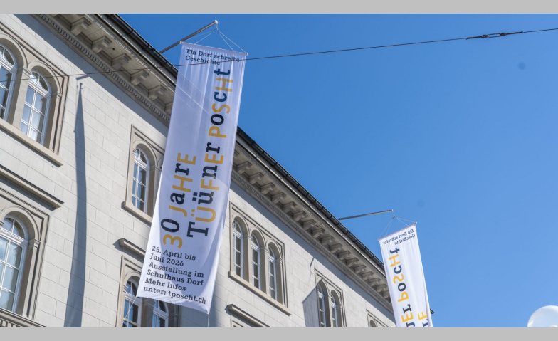 Event-Image for '30 Jahre T&uuml;&uuml;fner Poscht - Ein Dorf schreibt Geschichte'