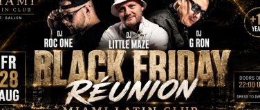 Event-Image for 'Black Friday x Reunion x Fr 28 Aug x Miami SG'