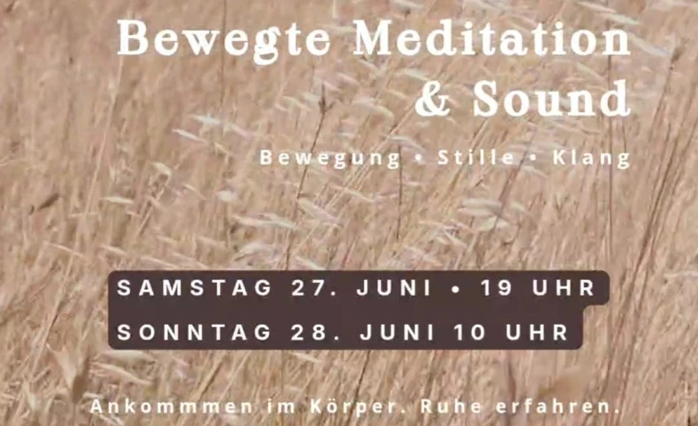 Event-Image for 'Bewegte Meditation & Soundbath'