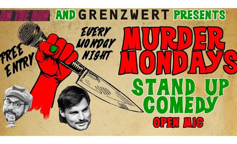 Murder Mondays - English Comedy Open Mic Basel Tickets