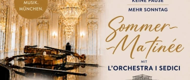 Event-Image for 'Sommer-Matin&eacute;e mit LOrchestra I Sedici'