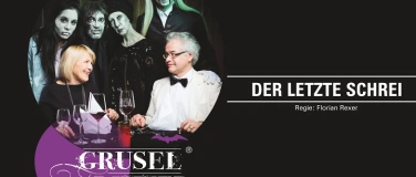 Event-Image for 'Grusel Dinner - Der letzte Schrei!'