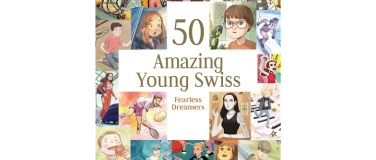 Event-Image for '50 Amazing Young Swiss - Book Launch Celebration'