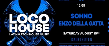 Event-Image for 'LOCO HOUSE @KAUFLEUTEN KLUB Z&Uuml;RICH'