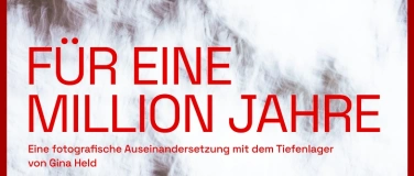 Event-Image for 'Ausstellung "F&uuml;r eine Million Jahre", Vernissage'