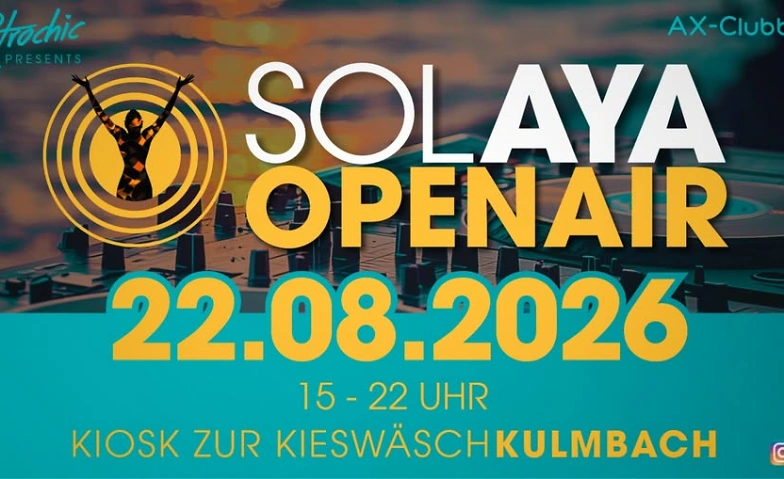 Solaya 2026 Open Air Teil V *umsonst & draussen*