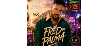 Event-Image for 'Fred de Palma - Notte Imperiale Stuttgart'