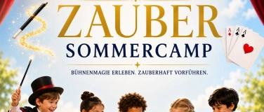 Event-Image for 'Zauber - Sommercamp f&uuml;r Kinder - Dingolfing'