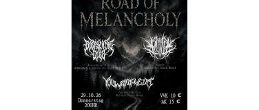 Event-Image for 'ROAD OF MELANCHOLY:Everything Dies, Amimia, You Want My Guts'