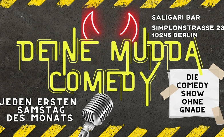 Deine Mudda Komedy Open Mic
