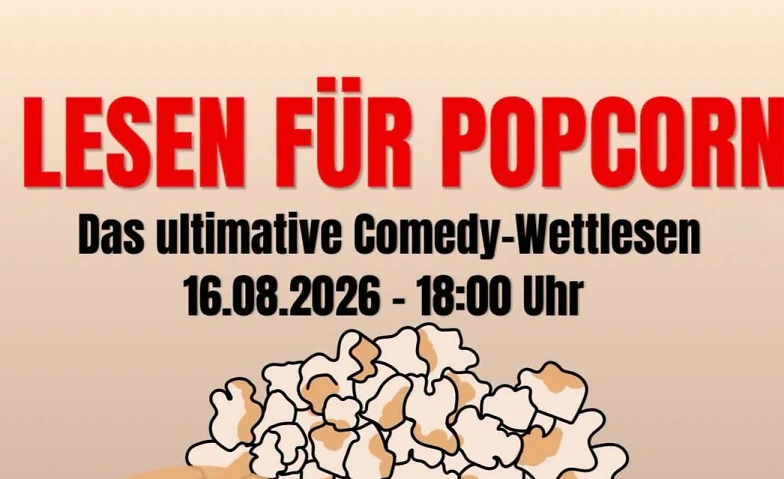 Lesen für Popcorn - Das ultimative Comedy-Wettlesen