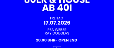 Event-Image for '80ER AB 40I + HOUSE AB 40I'