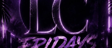 Event-Image for 'LC FRIDAYS'