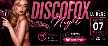 Event-Image for 'DISCOFOX NIGHT BOOTSHAUS'