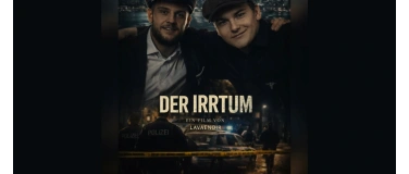 Event-Image for 'Premi&egrave;re von dem Kurzfilm &bdquo;DER IRRTUM&ldquo;'