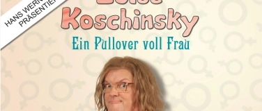 Event-Image for 'Hans Werner Olm: Luise Koschinsky &ndash; Ein Pullover voll Frau'