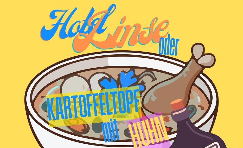 HOTEL LINSE oder Kartoffeltopf mit Huhn Billets