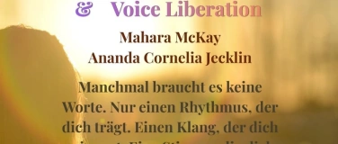 Event-Image for 'Shamanic Sound Ceremony & Voice Liberation'