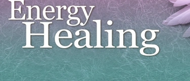 Event-Image for 'Grundlagen der energetischen Heilung, Teil 1/4 (Sa & So)'