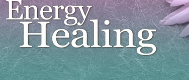 Event-Image for 'Grundlagen der energetischen Heilung, Teil 3/4 (Sa & So)'
