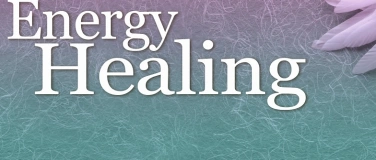Event-Image for 'Grundlagen der energetischen Heilung, Teil 4/4 (Sa & So)'