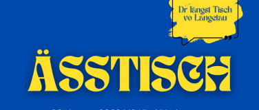 Event-Image for '&Auml;sstisch - dr l&auml;ngst Tisch vo Langetau'