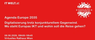 Event-Image for 'AGENDA EUROPE 2035 + TOP-Konferenz Digitalisierung und IKT'