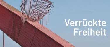 Event-Image for 'Achim Hennecke: Verr&uuml;ckte Freiheit'