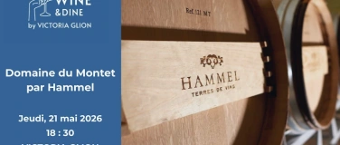 Event-Image for 'Wine & Dine - Domaine du Montet par Hammel'