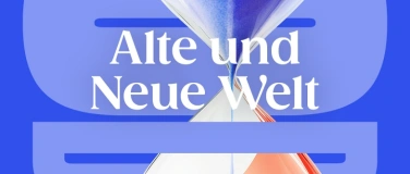 Event-Image for 'Alte und Neue Welt'