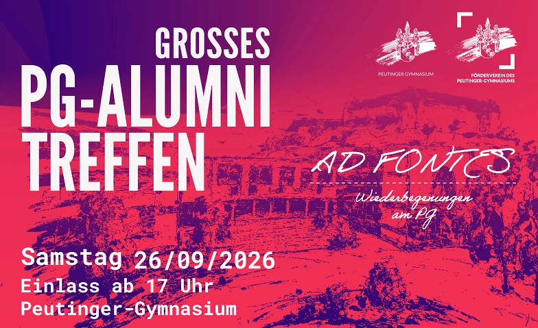 Event-Image for '&raquo;Ad fontes&laquo; - GROSSES PG-ALUMNITREFFEN 2026'