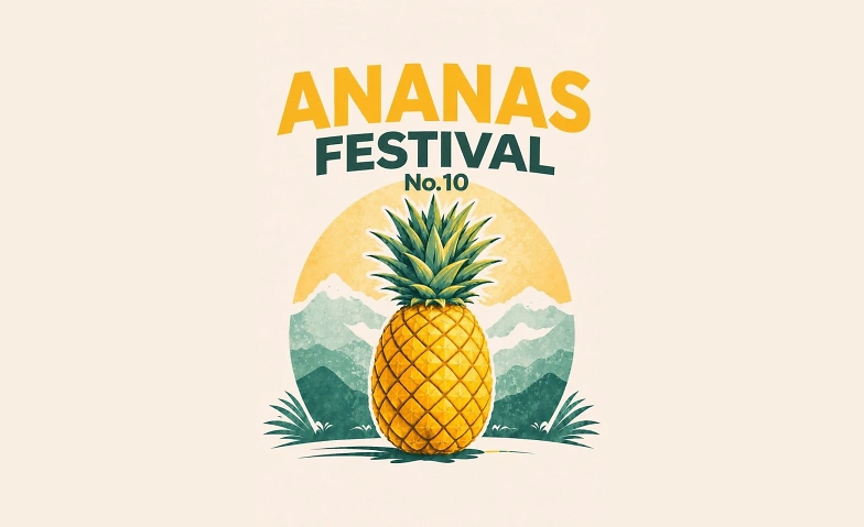 10. Ananas Openair Toggenburg Ananas Openair, Chleger 1382, 9650 Nesslau-Krummenau Tickets