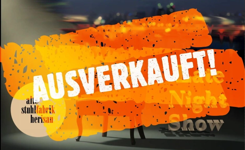 Appenzeller L&auml;t-Night-Show Tickets